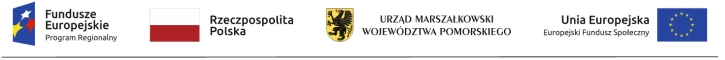 Obrazek przedstawiający logotypy: Fundusze Europejskie, Rzeczpospolita Polska, Urząd Marszałkowski Województwa Pomorskiego, Europejski Fundusz Społeczny