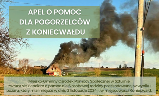 Zdjęcie do Apel o pomoc dla pogorzelc&oacute;w z Koniecwałdu